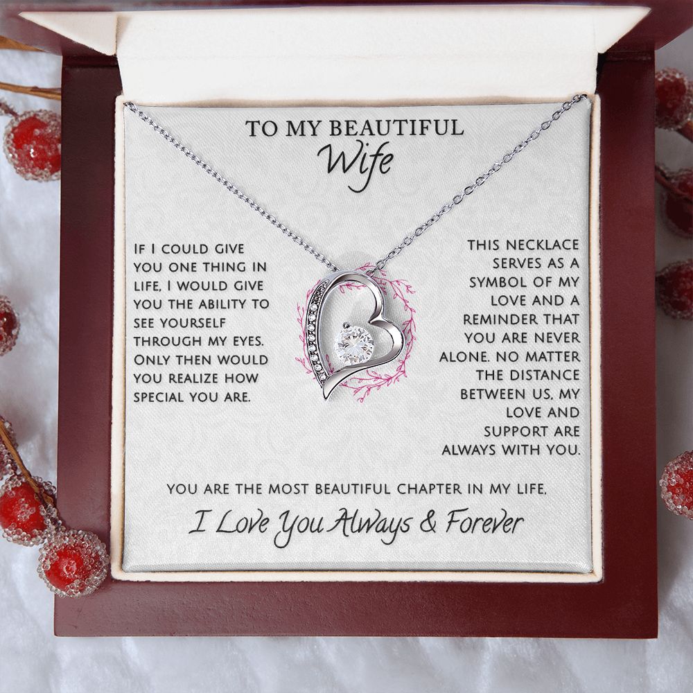 My Beautiful Wife If You Could See Yourself Through My Eyes - Forever Love Necklace