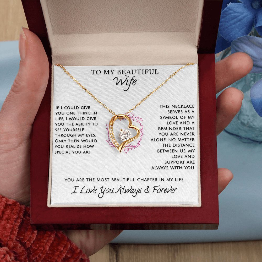 My Beautiful Wife If You Could See Yourself Through My Eyes - Forever Love Necklace