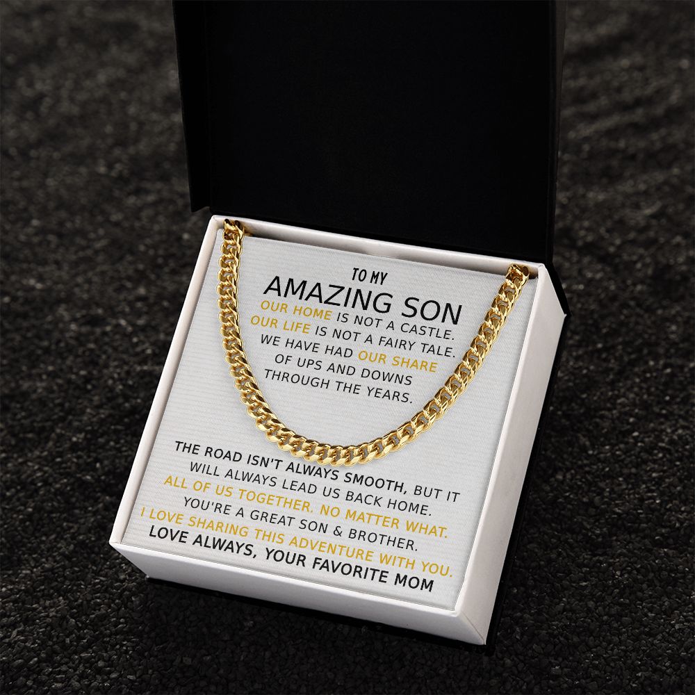 To My Amazing Son I Love Our Family Adventure - Cuban Link Chain