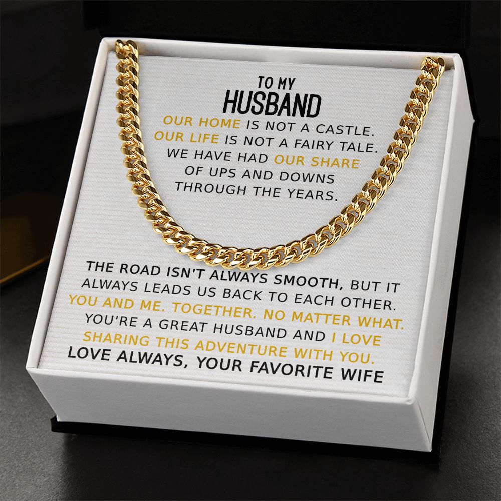 To My Husband Love Always Your Favorite Wife - Cuban Link Chain