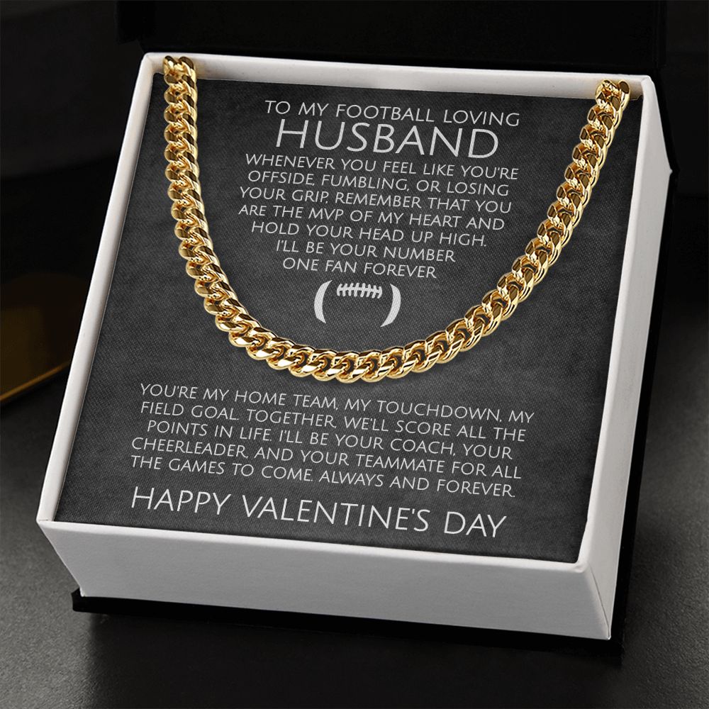 To My Football Loving Husband on Valentine's Day - Cuban Link Chain