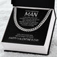 To My Handsome Man on Valentine's Day - Our Love Is Our Own - Cuban Link Chain