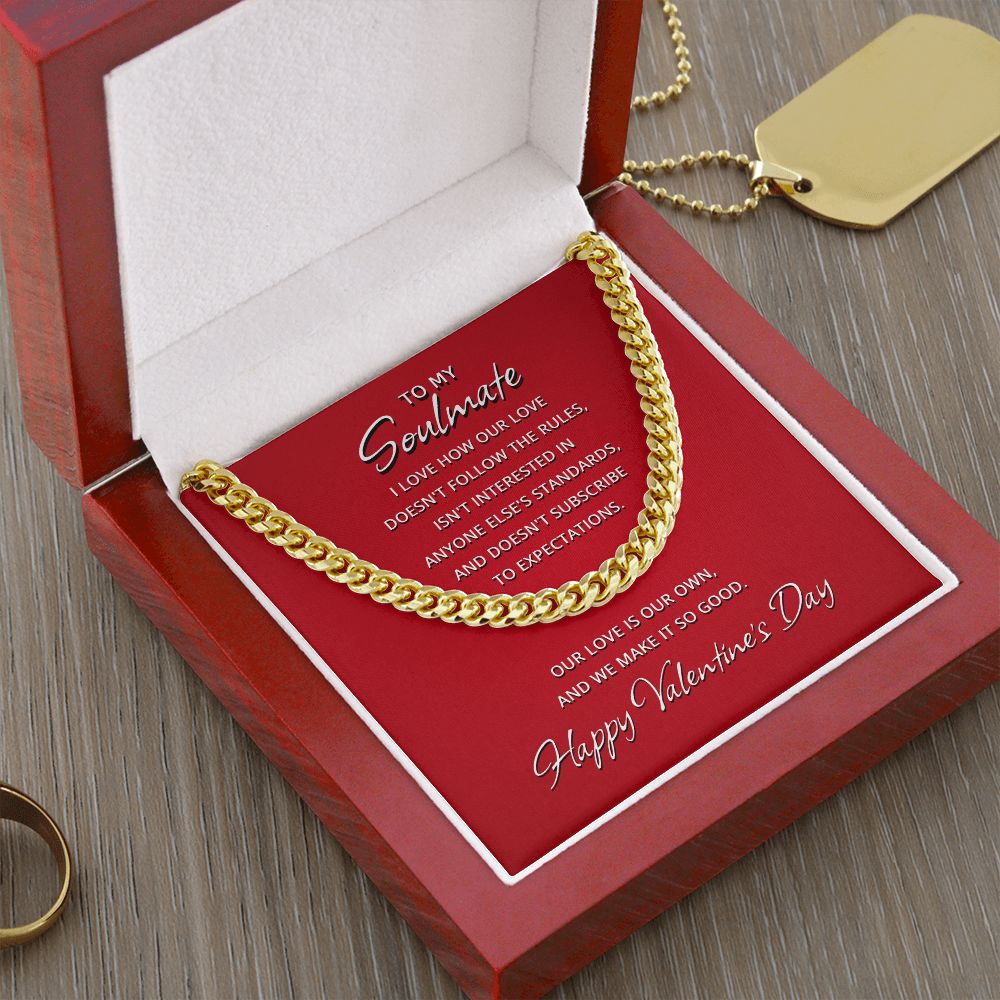 Our Love Doesn't Follow The Rules - Valentine's Day Cuban Link Chain