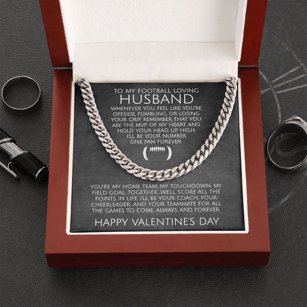 To My Football Loving Husband on Valentine's Day - Cuban Link Chain