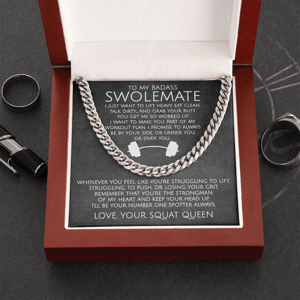 To My Badass SwoleMate Love Your Squat Queen - Cuban Link Chain