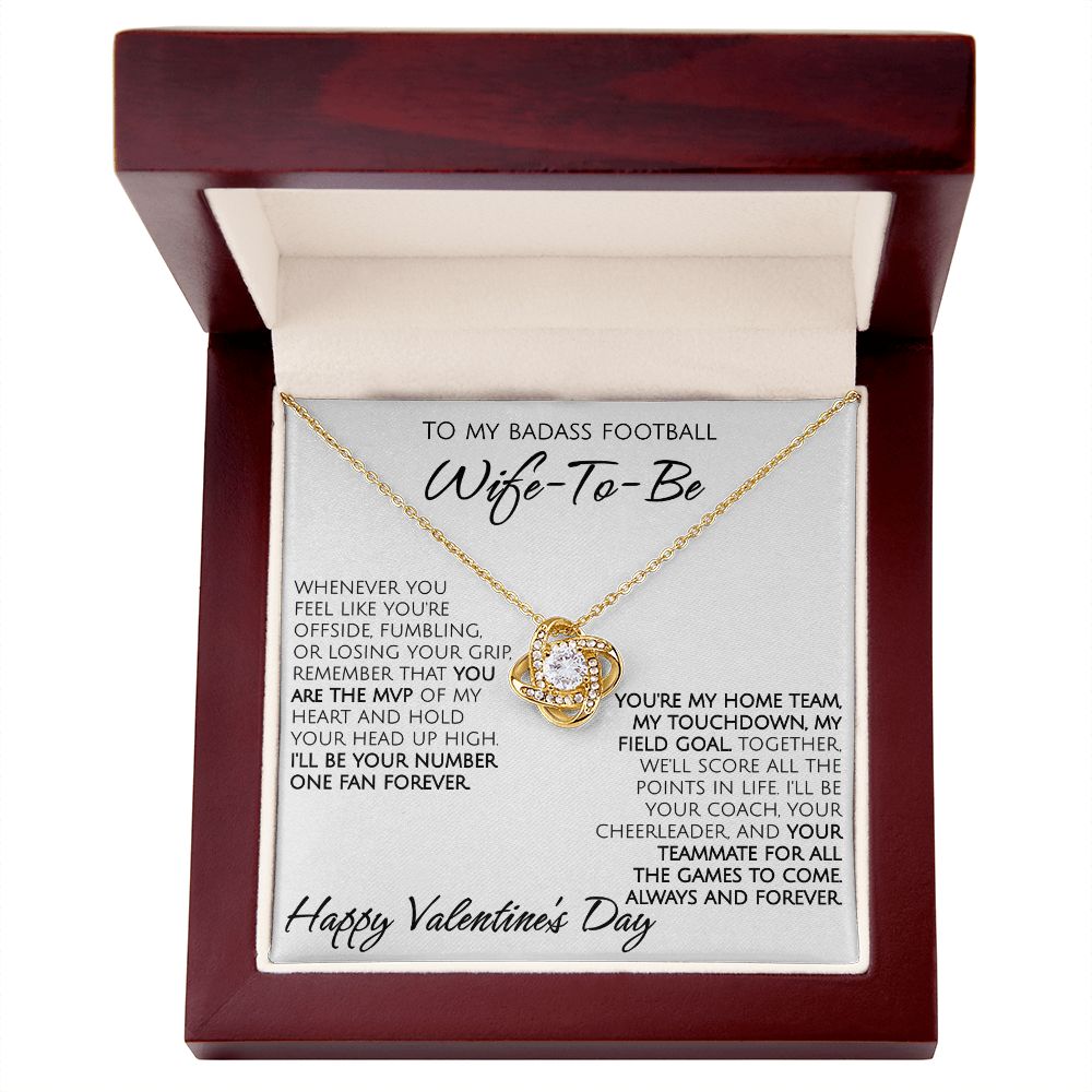 To My Badass Football Wife-To-Be on Valentine's Day - Love Knot Necklace