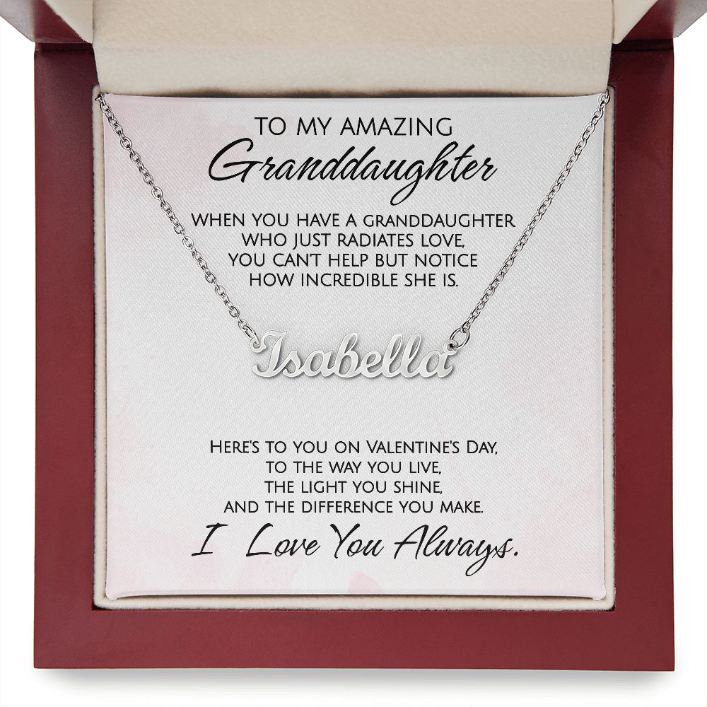 To My Amazing Granddaughter on Valentine's Day - Personalized Name Necklace