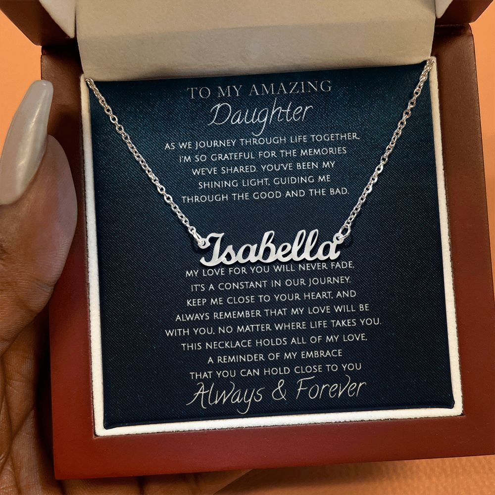 My Amazing Daughter As We Journey Through Life - Personalized Name Necklace