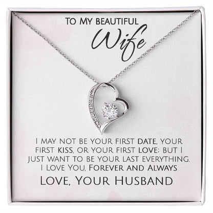 To My Beautiful Wife Forever And Always - Forever Love Necklace