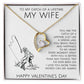 To The Catch of My Lifetime My Wife on Valentine's Day - Forever Love Necklace